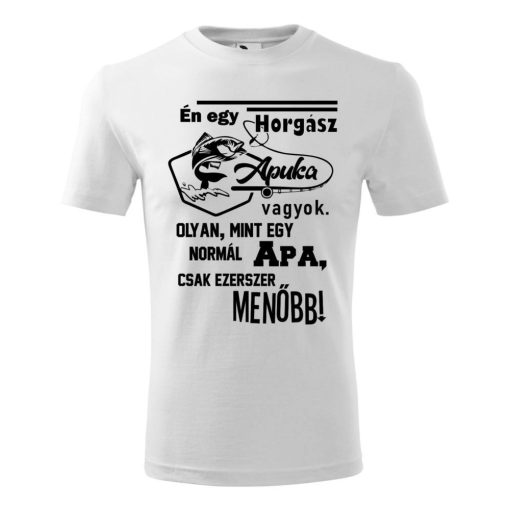 polo-en-egy-horgasz-apuka-vagyok-olyan-mint-a-tobbi-apuka-csak-ezerszer-menobb-feher-fekete